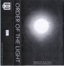 Order Of The Light : Ancestral Knowledge
